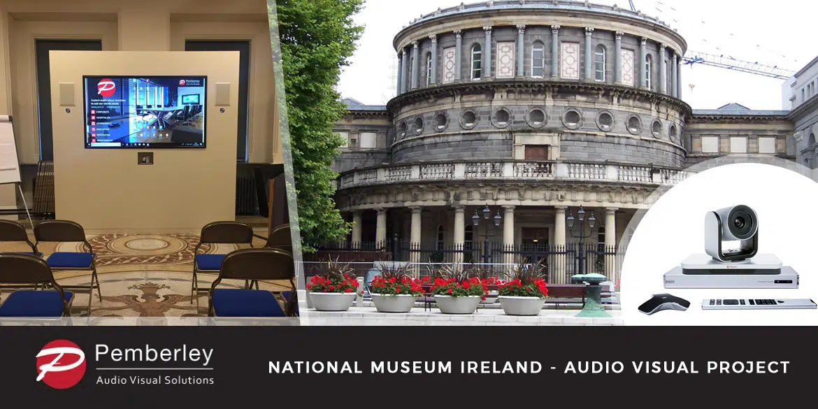 NATIONAL MUSEUM IRELAND AV PROJECT